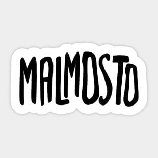 Malmosto - a shirt for grumpy days Sticker